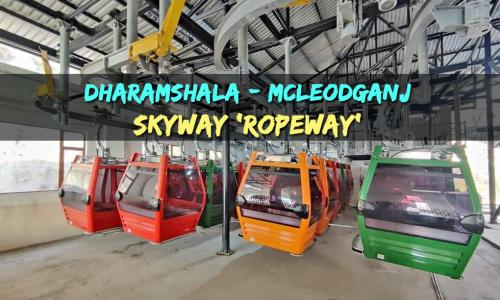 Dharamshala Skyway Ropeway