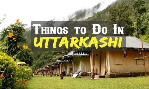 Activities In Uttarkashi