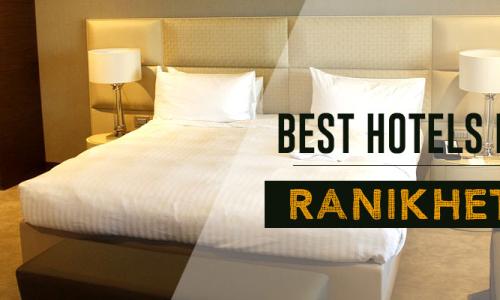 Top 10 Hotels in Ranikhet