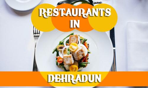Restaurants in Dehradun