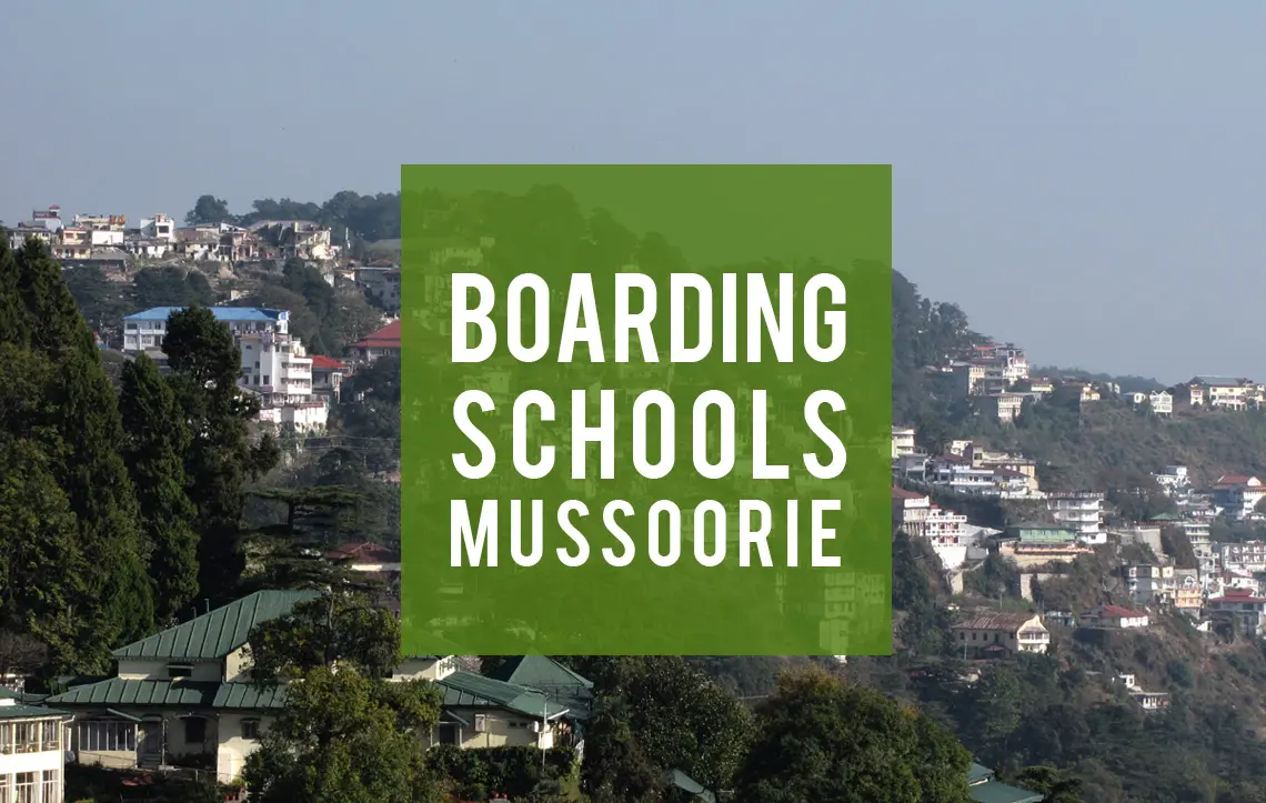Boarding Schools In Mussoorie