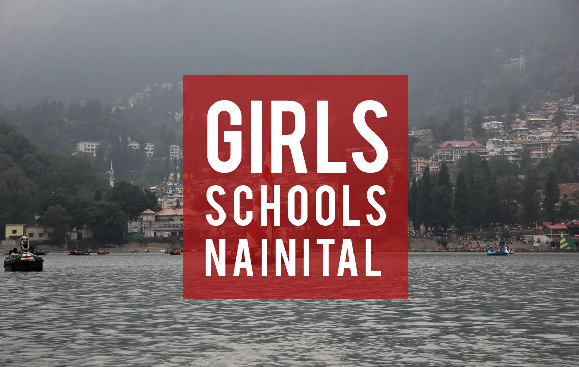 Girls Boarding Schools In Nainital
