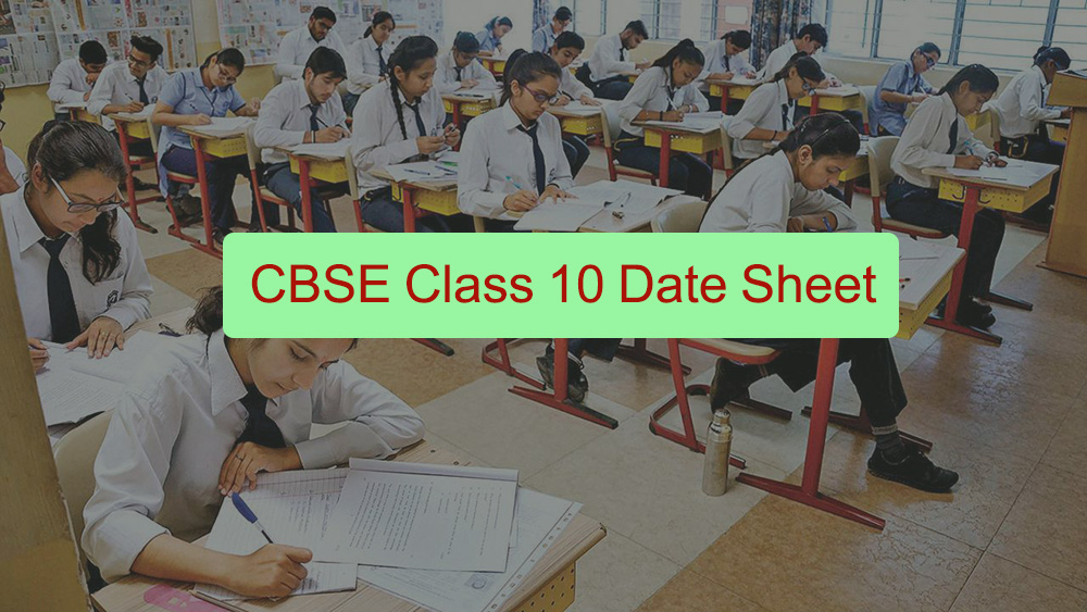 CBSE Class 10 Date Sheet 2021