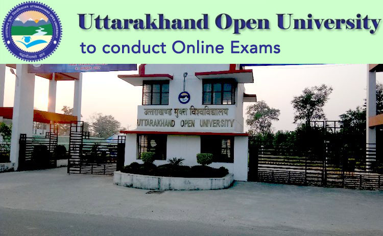 Uttarakhand Open University UOU To Conduct Online Examination