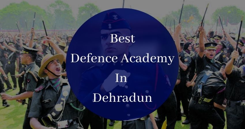 Best Defence Academy in Dehradun