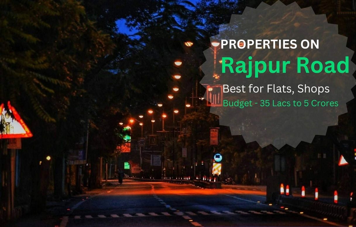 Propertires on Rajpur Road