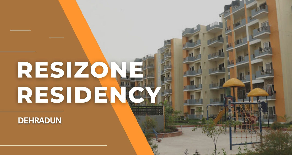 Resizone Residency, Dehradun