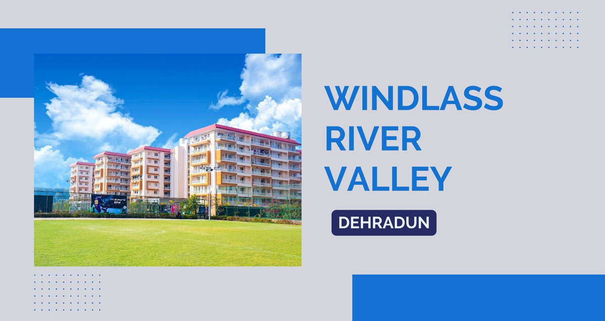 Windlass River Valley, Dehradun