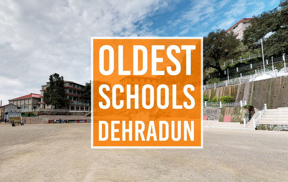 10 Oldest Schools In Dehradun