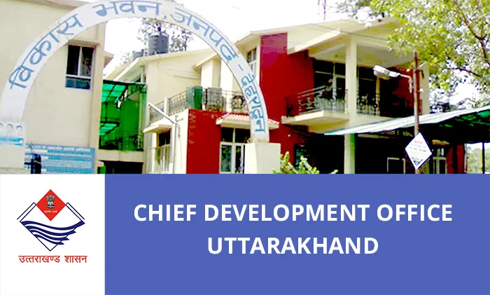 Chief Development Office, Uttarakhand
