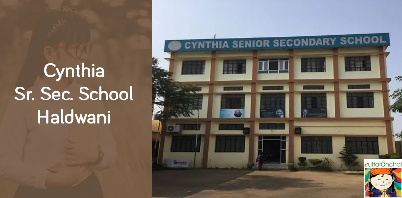 Cynthia Senior Secondary School, Haldwani