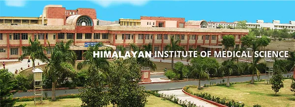 Himalayan Institute Of Medical Science, Dehradun
