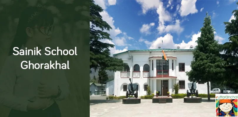 Sainik School Ghorakhal, Nainital