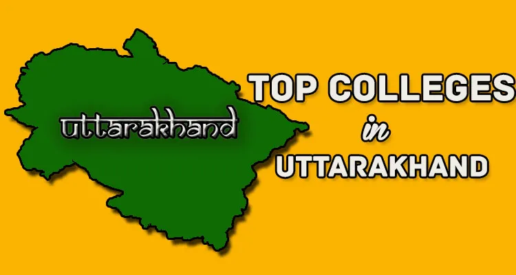 Top Colleges In Uttarakhand