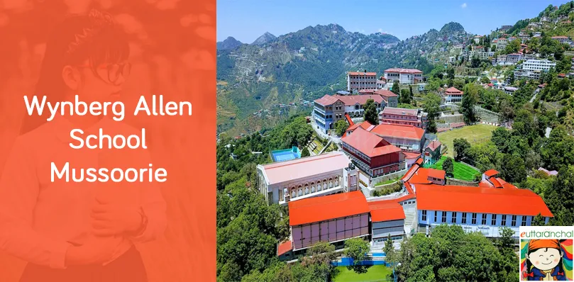 Wynberg Allen School Mussoorie