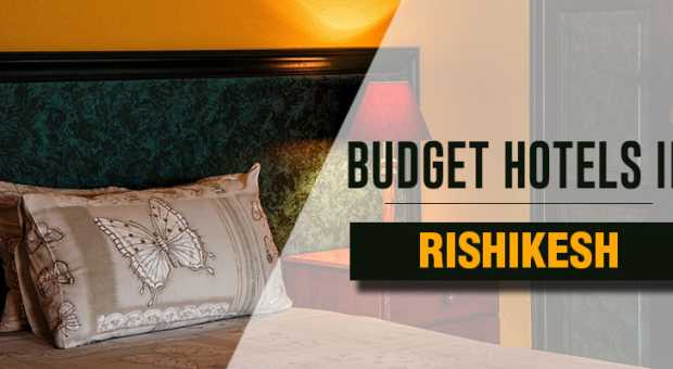 Budget Hotels in Rishikesh