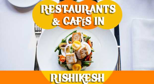 Restaurants & Cafes in Rishikesh