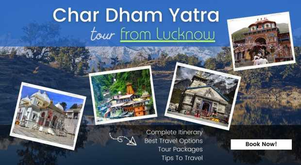 Char Dham Yatra from Lucknow