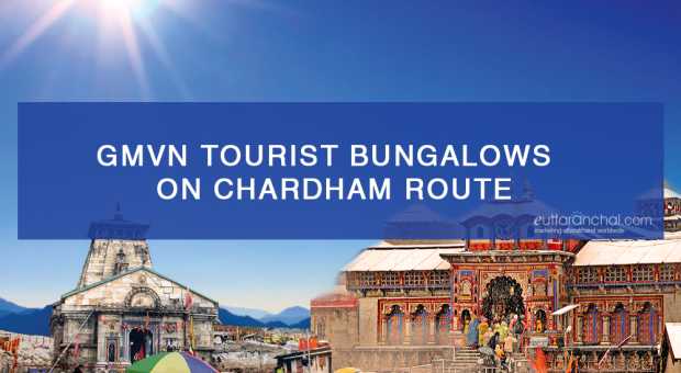 GMVN Govt. Guest Houses on Char Dham Yatra Route