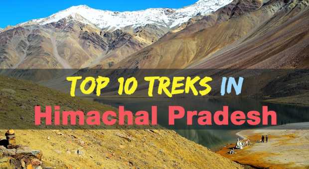 Top 10 Treks in Himachal