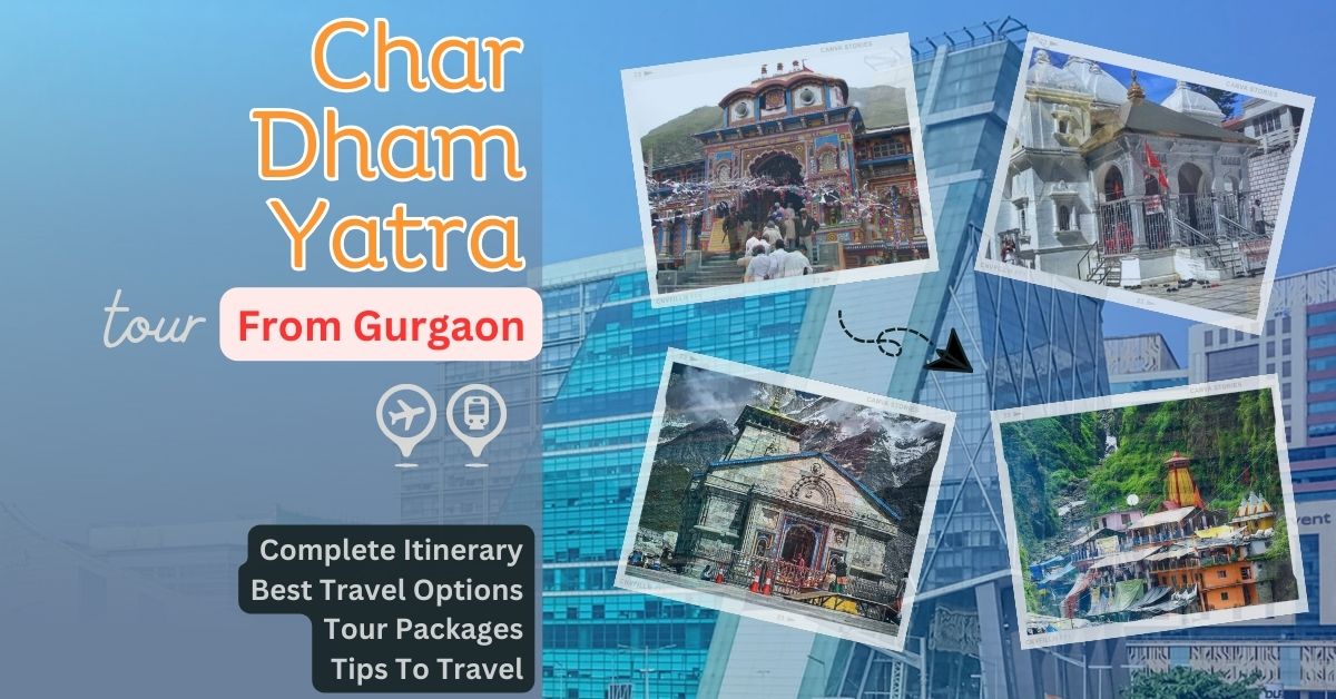 Char Dham Yatra from Gurgaon