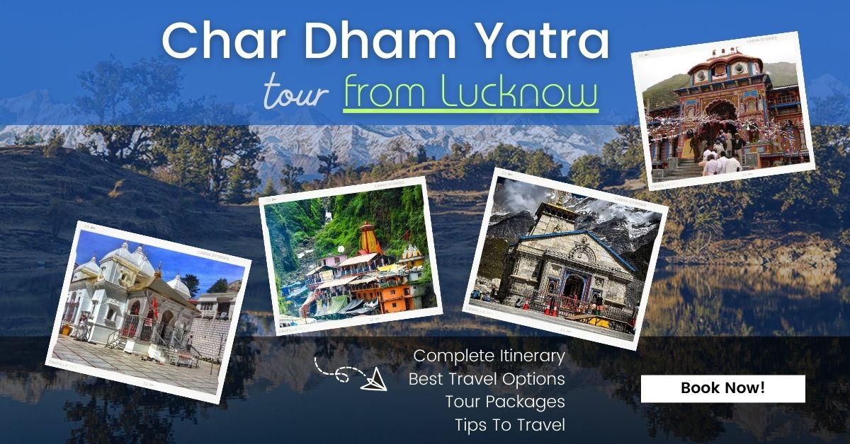 Char Dham Yatra from Lucknow