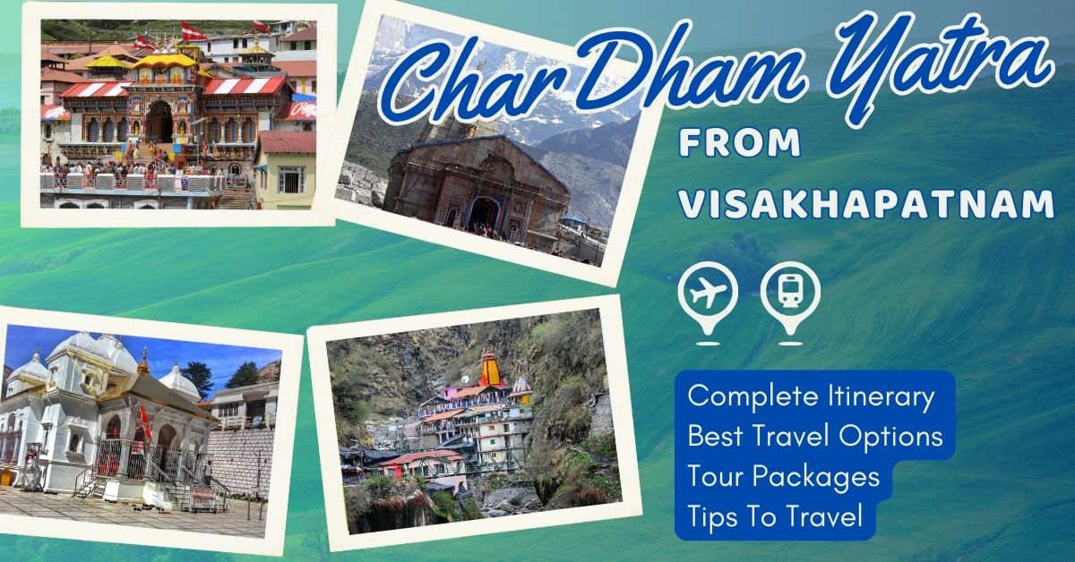 Char Dham Yatra from Visakhapatnam