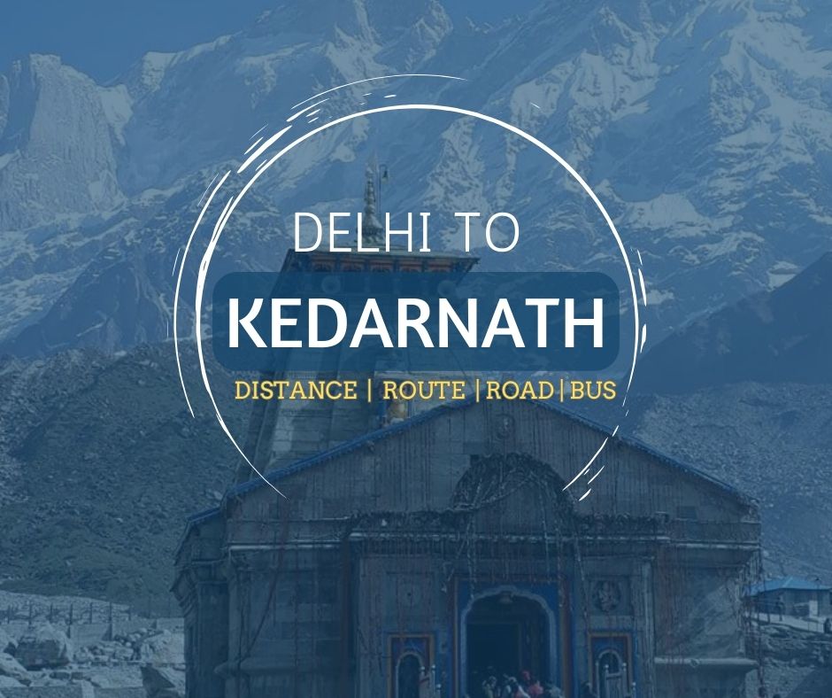 Delhi To Kedarnath