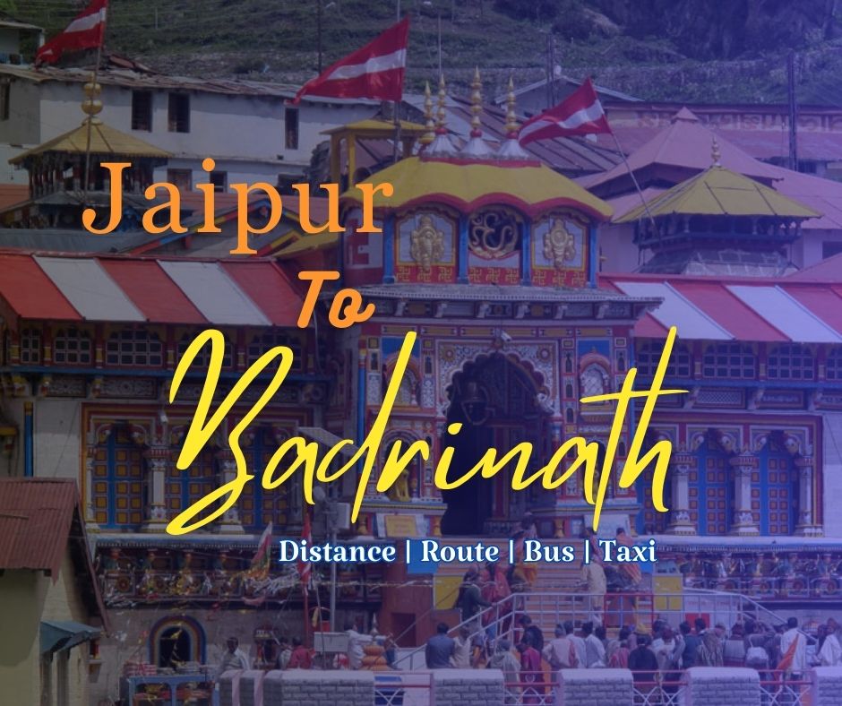 Jaipur To Badrinath