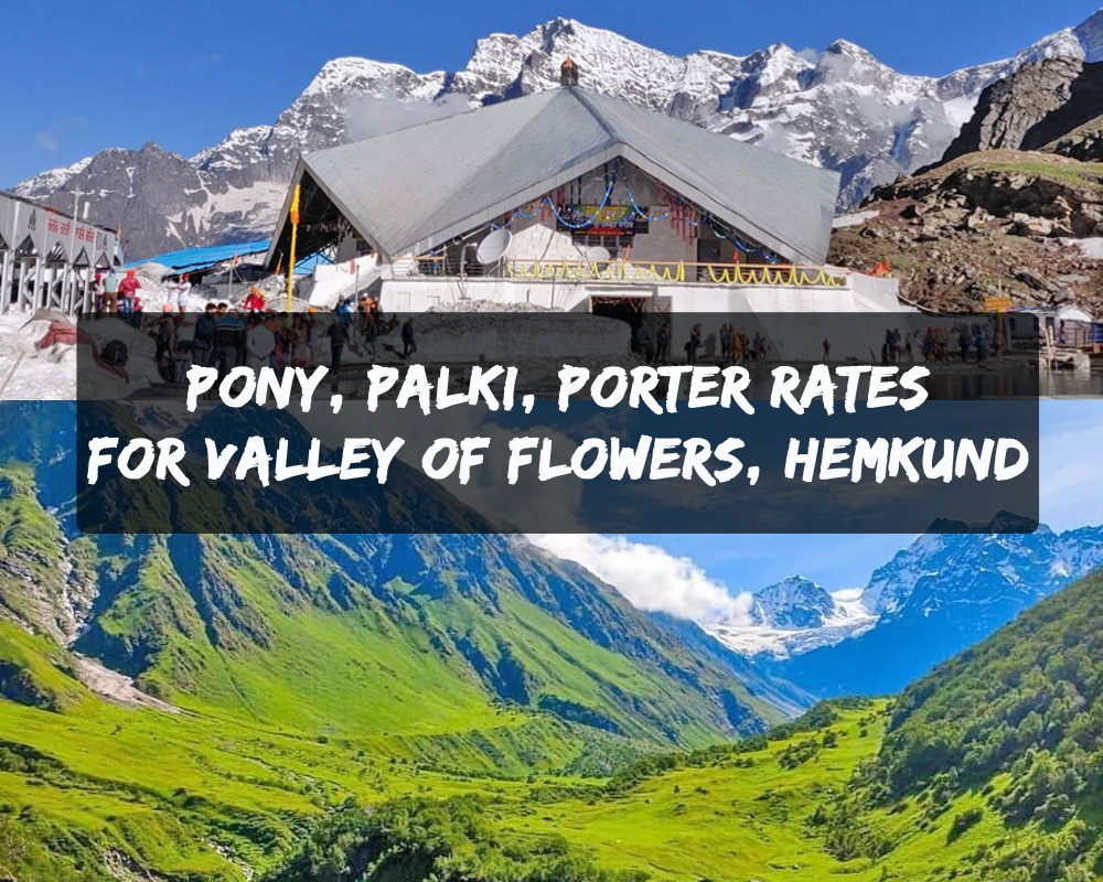 Porters, Dandi and Pony Rates for Ghangharia, Hemkund Sahib, Valley of Flowers