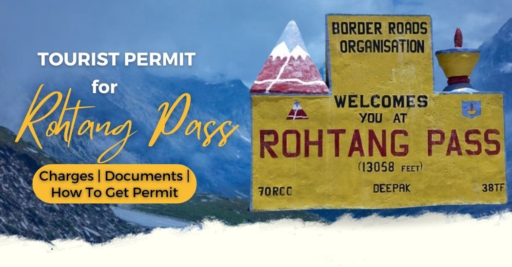 Rohtang Pass Tourist Permit