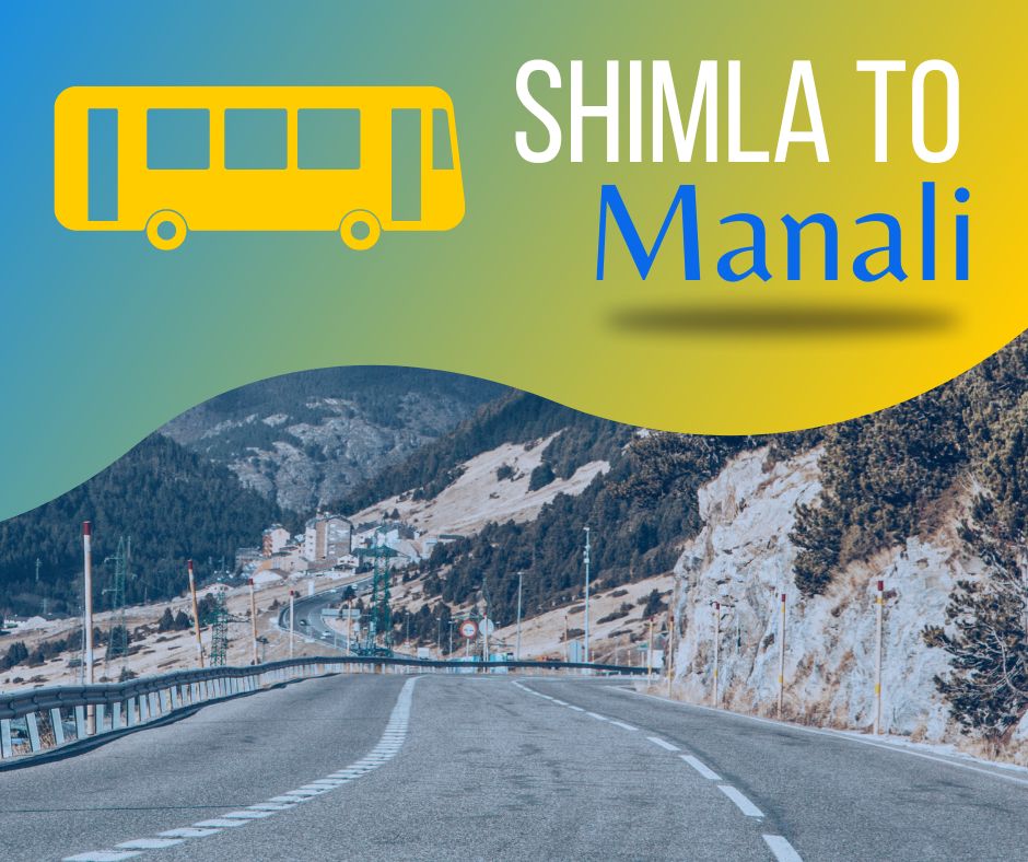 Shimla To Manali