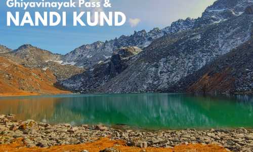 Nandi Kund - Ghiya Vinayak Pass Trek