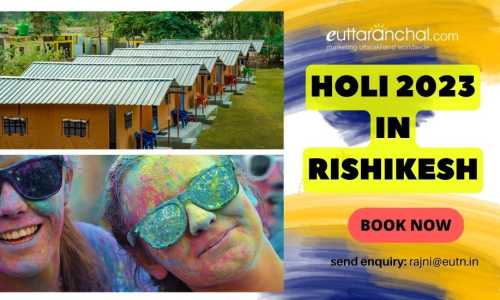 Rishikesh Holi Camping Packages