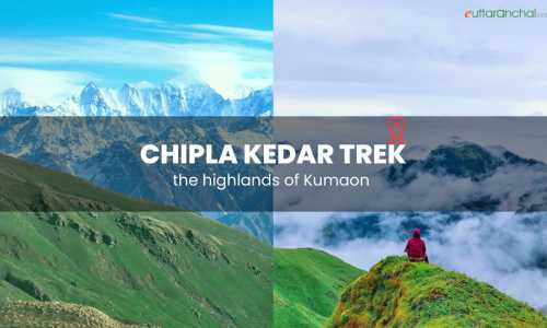 Chipla Kedar Trekking Tour ex-Kathgodam