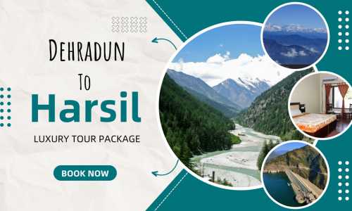 Harsil Luxury Tour Package