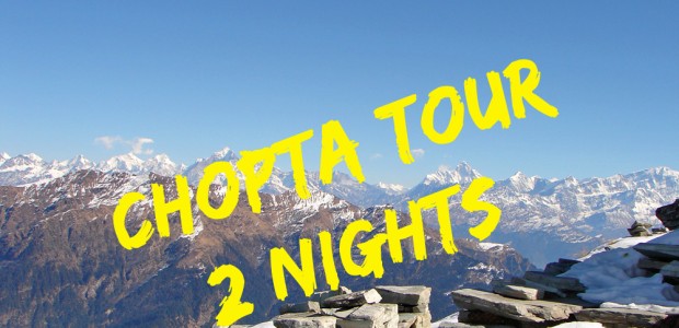 2 Nights Chopta Tungnath Tour From Rishikesh